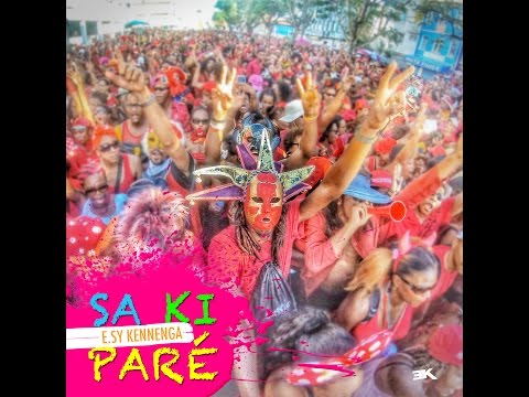 E.sy kennenga - Sa ki paré