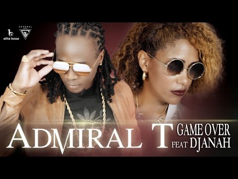 Admiral T ft Djanah - game over