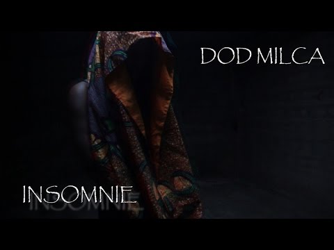 Dod Milca - Insomnie