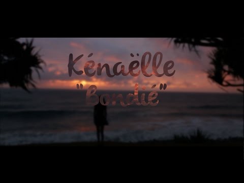 Kénaelle - Bondié