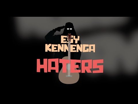 Haters - esy kennenga - #cvsl