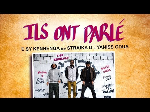 Ils ont parlé - e sy kennenga feat straika d & yaniss odua - #cvsl
