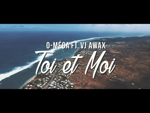 Vj awax ft o-méga - toi et moi