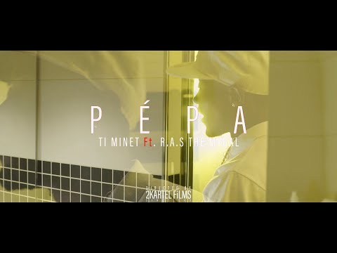 Ti minet ft. r.a.s the mygal - pépa