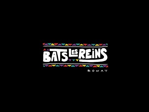 Bonat - Bats les reins