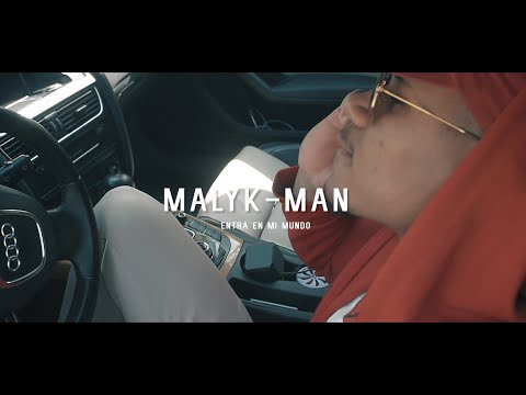 Malyk man - Entra en mi mundo