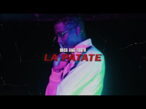 Boss&youth - la patate