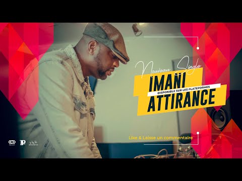 Imani - attirance