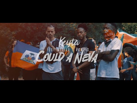 Keyta -  could a neva feat foxy myller & pompis