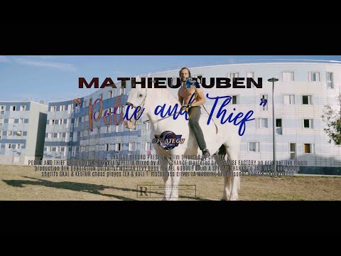Mathieu ruben - police & thief