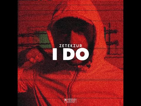 Zetekzur - i do
