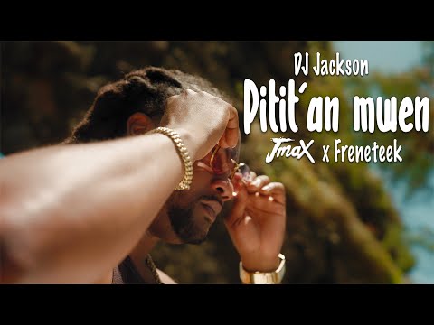 Jmax x Freneteek xDj jackson - Pitit'an mwen