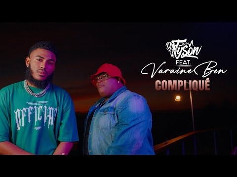 Varaine ben feat. dj tyson - compliqué