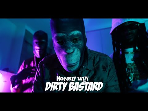 Monkey way - dirty bastard