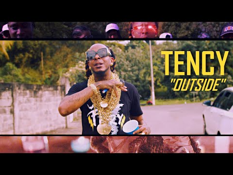 Tency - Outside