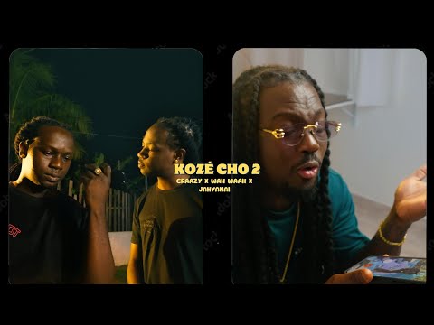 Craazy & Wah Waah X Jahyanai - Kozé Cho 2 ()