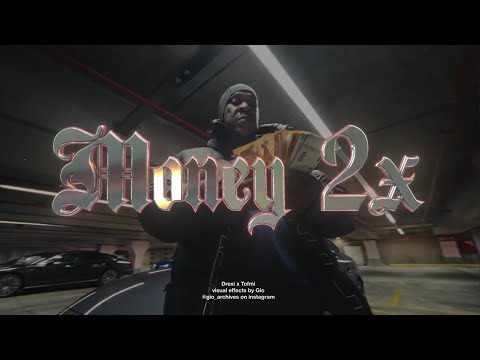 Drexi X Tofmi - Money 2x