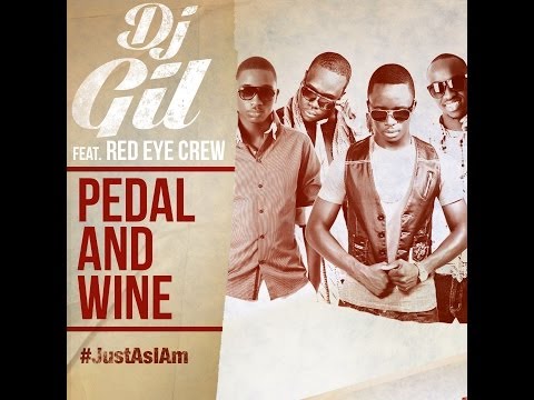 Dj Gil  Feat Red Eye Crew Pedal And Wine