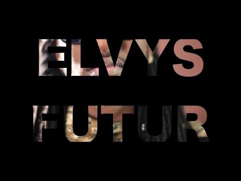 Elvys Futur - Booty Booty Buzz