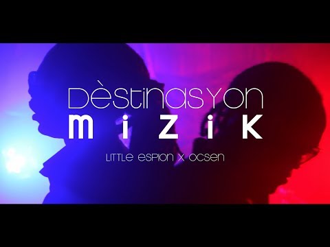 Little Espion X Ocsen - Dèstinasyon Mizik