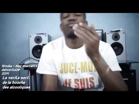 Wmike - La Vérité Sort De La Bouche Des Alcooliques #2